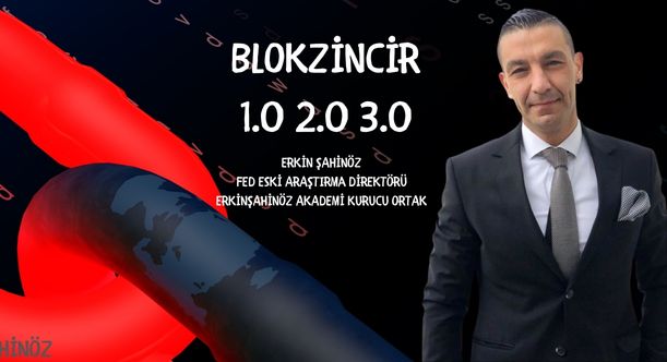 BLOKZİNCİR 1.0 2.0 3.0